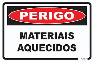 Placa Perigo Materiais Aquecidos