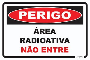 Placa Perigo Área Radioativa Não Entre
