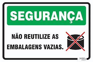 Placa Segurança Não Reutilize as Embalagens Vazias.