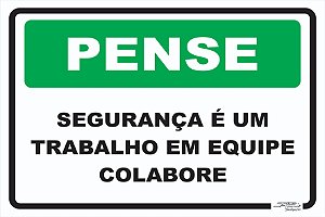 Placa Segurança é Um Trabalho Em Equipe Colabore