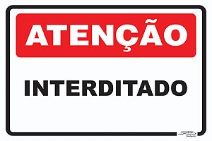 Placa Atenção Interditado