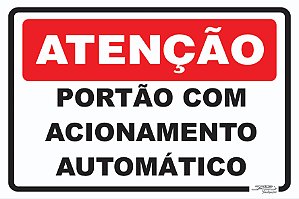 Placa Atenção Portão Com Acionamento Automático