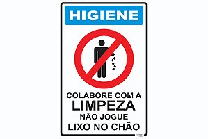 Placa Higiene Colabore Com a Limpeza Não Jogue Lixo no Chão