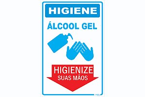 Placa Higiene Álcool Gel Higienize Suas Mãos