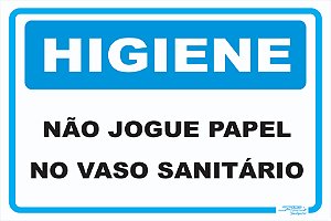 Placa Higiene Não Jogue Papel no Vaso Sanitário