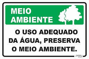 Placa Meio Ambiente o Uso Adequado da Água Preserva o Meio Ambiente