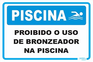 Placa Piscina Proibido o Uso de Bronzeador na Piscina