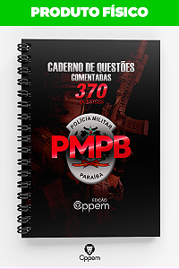 CADERNO QUESTÕES | POLICIA MILITAR DA PARAÍBA - PMPB