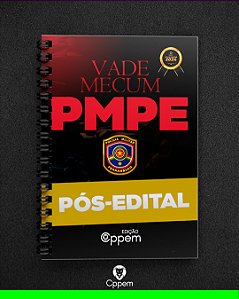 VADE MECUM | POLÍCIA MILITAR DE PERNAMBUCO - PMPE