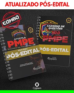 COMBO 2 EM 1 | PMPE PÓS-EDITAL