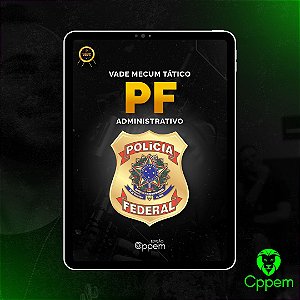 Vade Mecum Tático Digital | PF ADM