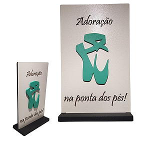 [Rascunho] Plaquinha de MDF - ADORAÇÃO NA PONTA DOS PÉS VERDE