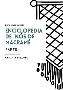 ENCICLOPÉDIA DE NÓS DE MACRAMÊ