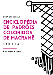 ENCICLOPÉDIA DE PADRÕES COLORIDOS DE MACRAMÊ