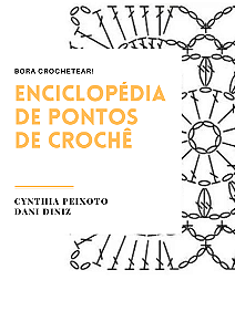 ENCICLOPÉDIA DE PONTOS DE CROCHÊ