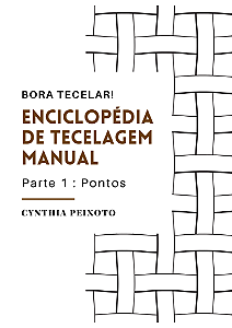 ENCICLOPÉDIA DE TECELAGEM MANUAL