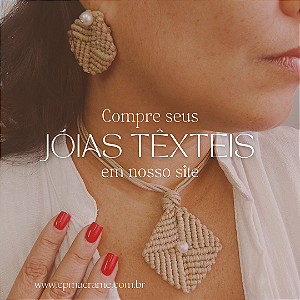 Conjunto de jóia têxtil em macramê
