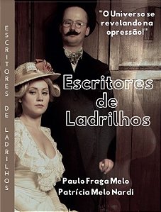 Livro: Escritores De Ladrilhos:  O Universo se revelando na opressão!