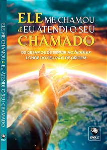 Hebert - Ele Me Chamou e Eu Atendi Ao Seu Chamado