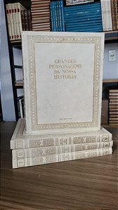 Grandes Personagens da nossa História (4 volumes)