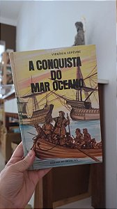 A Conquista do Mar Oceano