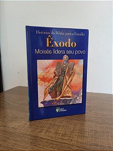 Êxodo Moisés lidera seu povo