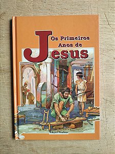 Os Primeiros Anos de Jesus