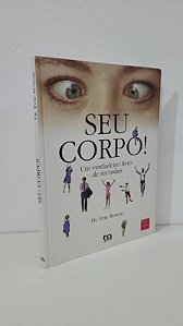 Seu Corpo!