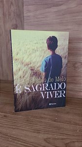É Sagrado Viver