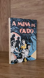 -A Mina de Ouro