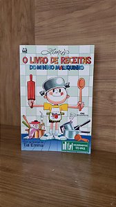 O Livro de Receitas do Menino Maluquinho