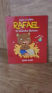 Rafael o Ursinho Guloso
