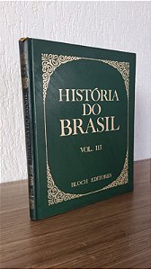 História do Brasil Vol.3