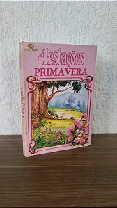 4 estações - Primavera