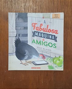 A Fabulosa Máquina de Amigos