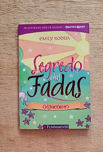 O unicórnio - Segredo das Fadas