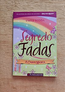 A chave mágica - Segredo das Fadas