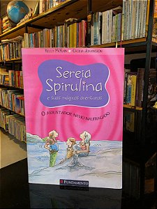 Sereia Spirulina - O Assustador navio naufragado