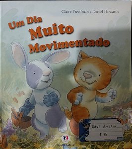 Um Dia Muito Movimentado