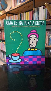 Uma Letra Puxa a Outra