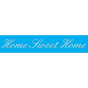Stencil OPA 6x30 2662 Frase Home Sweet Home