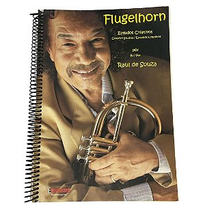 ESTUDOS CRIATIVOS PARA FLUGELHORN RAUL DE SOUZA