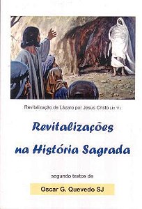 Revitalizações na História Sagrada