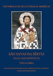 São Savas da Sérvia: Vida & Obra - São Nikolai Velimirović