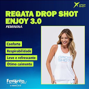 Regata DROP SHOT ENJOY 3.0 – Feminina