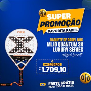 Raquete de Padel ML10 QUANTUM 3K 2025 | NOX - by Miguel Lamperti Luxury Series