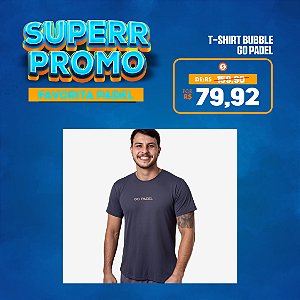 T-Shirt Go Padel Bubble – Masculina
