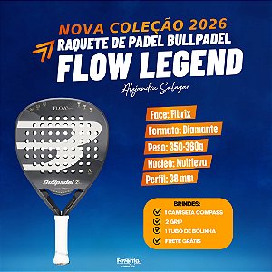 [PRÉ-VENDA] Raquete Padel Bullpadel Flow Legend 2026 - Alejandra Salazar