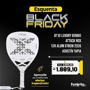 AT10 Luxury Genius Attack NOX 12K Alum XTREM 2026 - Agustín Tapia