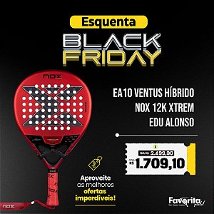 EA10 Ventus Híbrido NOX 12K XTREM - Edu Alonso